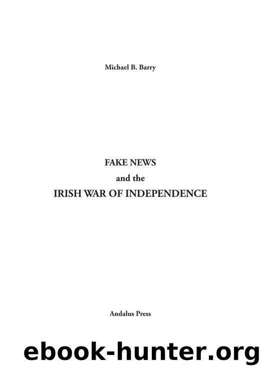 Barry by Fake News & the Irish War of Independence (2021)
