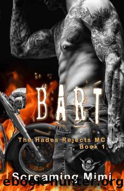 Bart (Hades Rejects MC Book 1) by Screaming Mimi