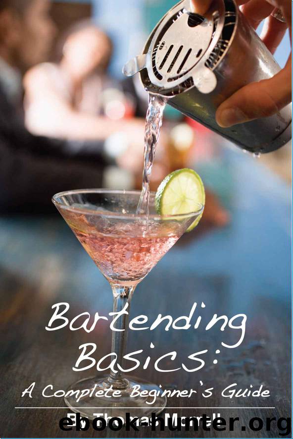 Bartending Basics: A Complete Beginner's Guide by Morrell Thomas