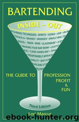 Bartending Inside-Out by Lori Marcus