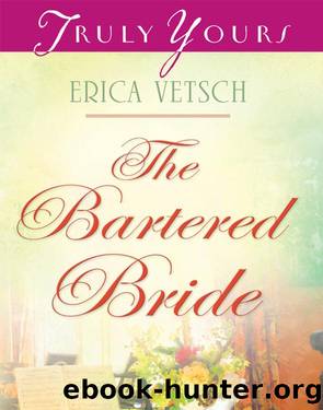 Bartered Bride by Erica Vetsch