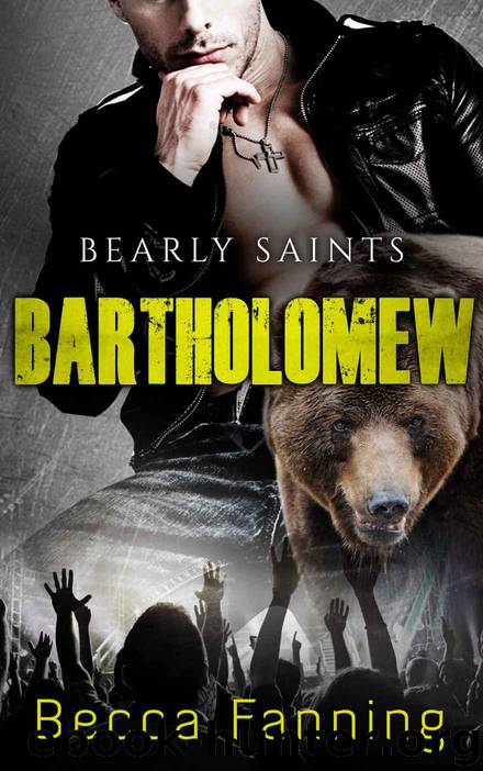 Bartholomew (BBW Country Music Bear Shifter Romance) (Bearly Saints Book 5) by Becca Fanning