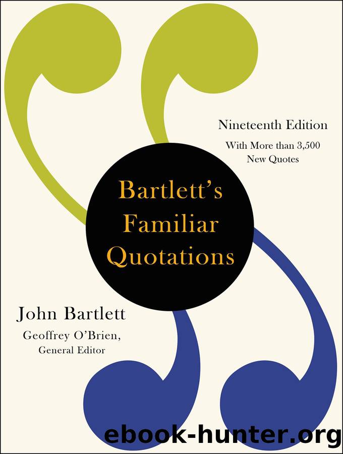 Bartlett's Familiar Quotations by John Bartlett