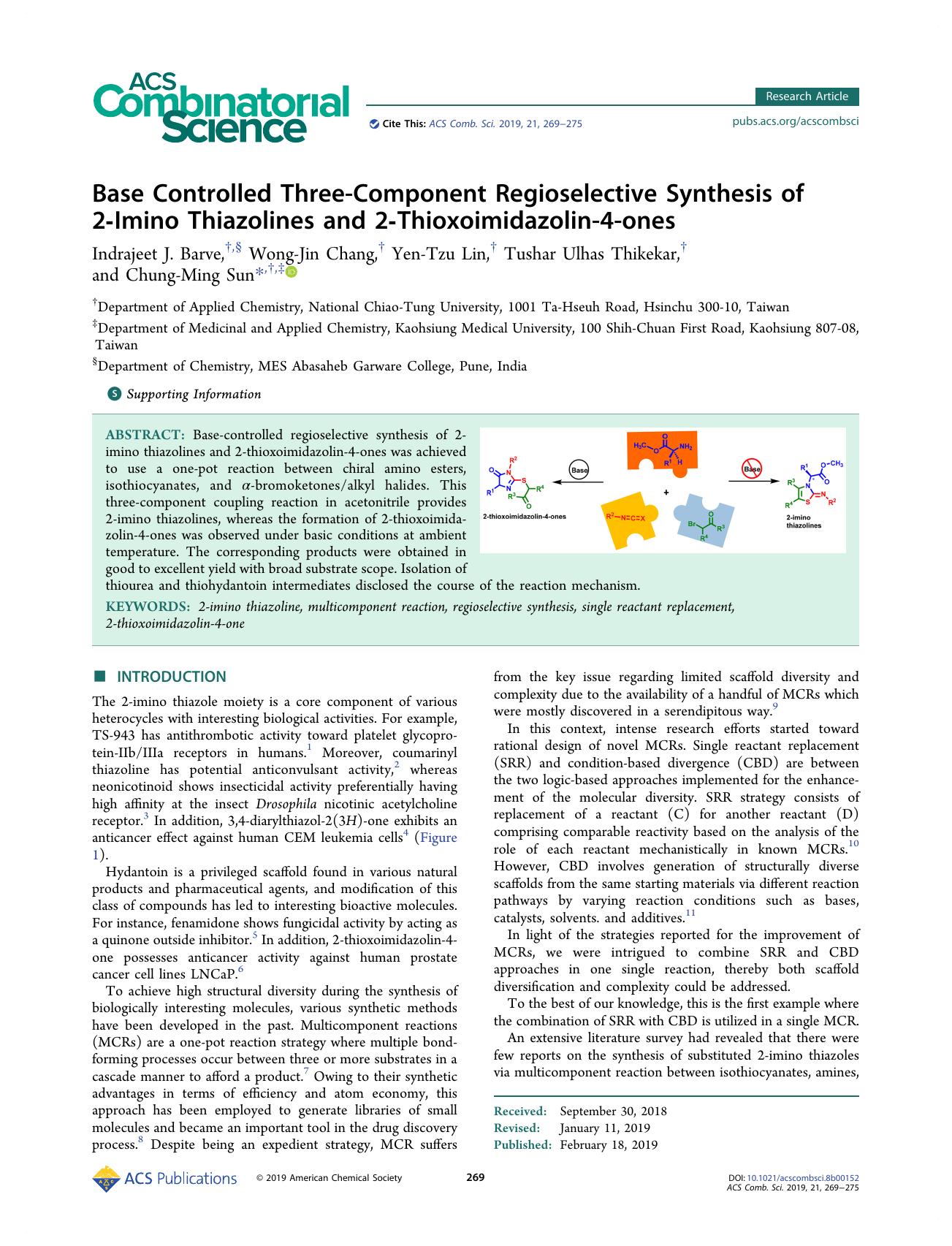 Base Controlled Three-Component Regioselective Synthesis of 2-Imino Thiazolines and 2-Thioxoimidazolin-4-ones by Indrajeet J. Barve Wong-Jin Chang Yen-Tzu Lin Tushar Ulhas Thikekar and Chung-Ming Sun