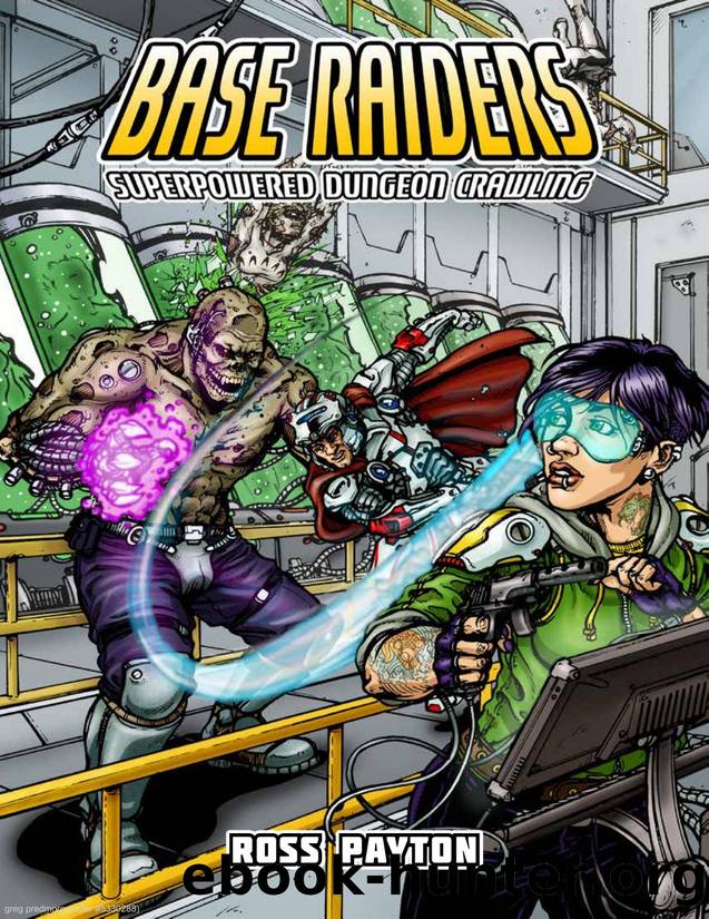 Base Raiders by Core