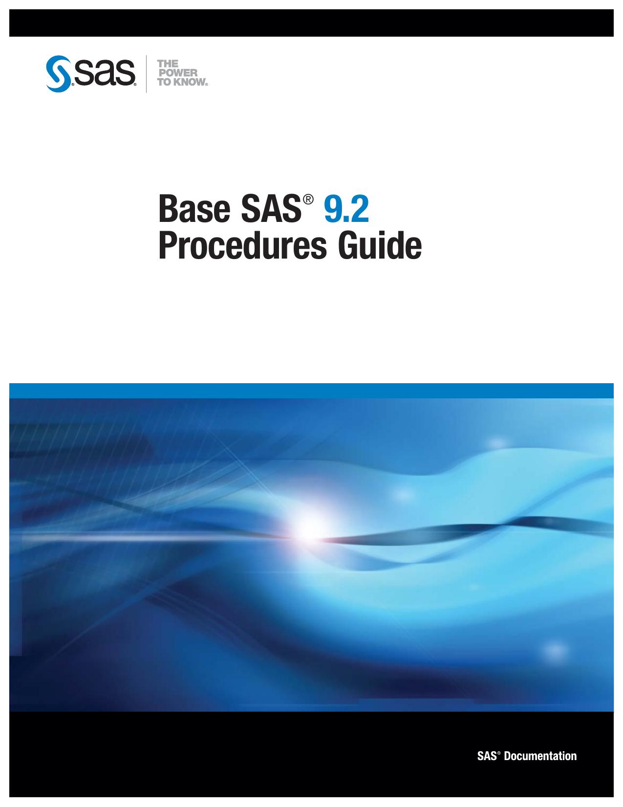 Base SAS 9.2 Procedures Guide by SAS Publishing