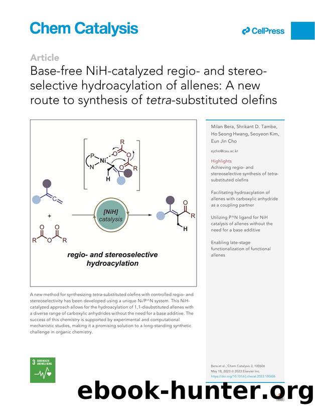 Base-free NiH-catalyzed regio- and stereo-selective hydroacylation of allenes: A new route to synthesis of tetra-substituted olefins by Milan Bera & Shrikant D. Tambe & Ho Seong Hwang & Seoyeon Kim & Eun Jin Cho
