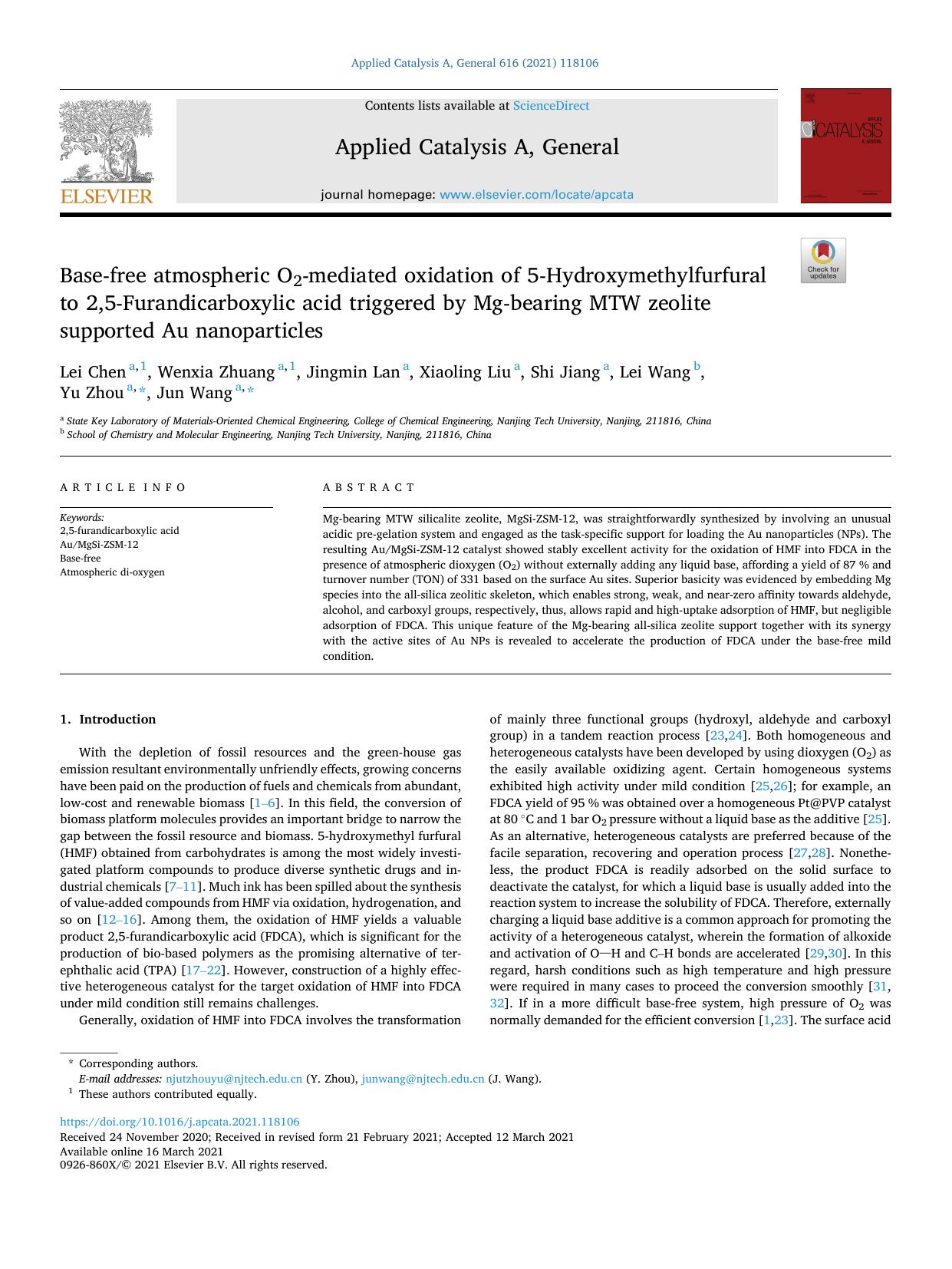 Base-free atmospheric O2-mediated oxidation of 5-Hydroxymethylfurfural to 2,5-Furandicarboxylic acid triggered by Mg-bearing MTW zeolite supported Au nanoparticles by Lei Chen & Wenxia Zhuang & Jingmin Lan & Xiaoling Liu & Shi Jiang & Lei Wang & Yu Zhou & Jun Wang