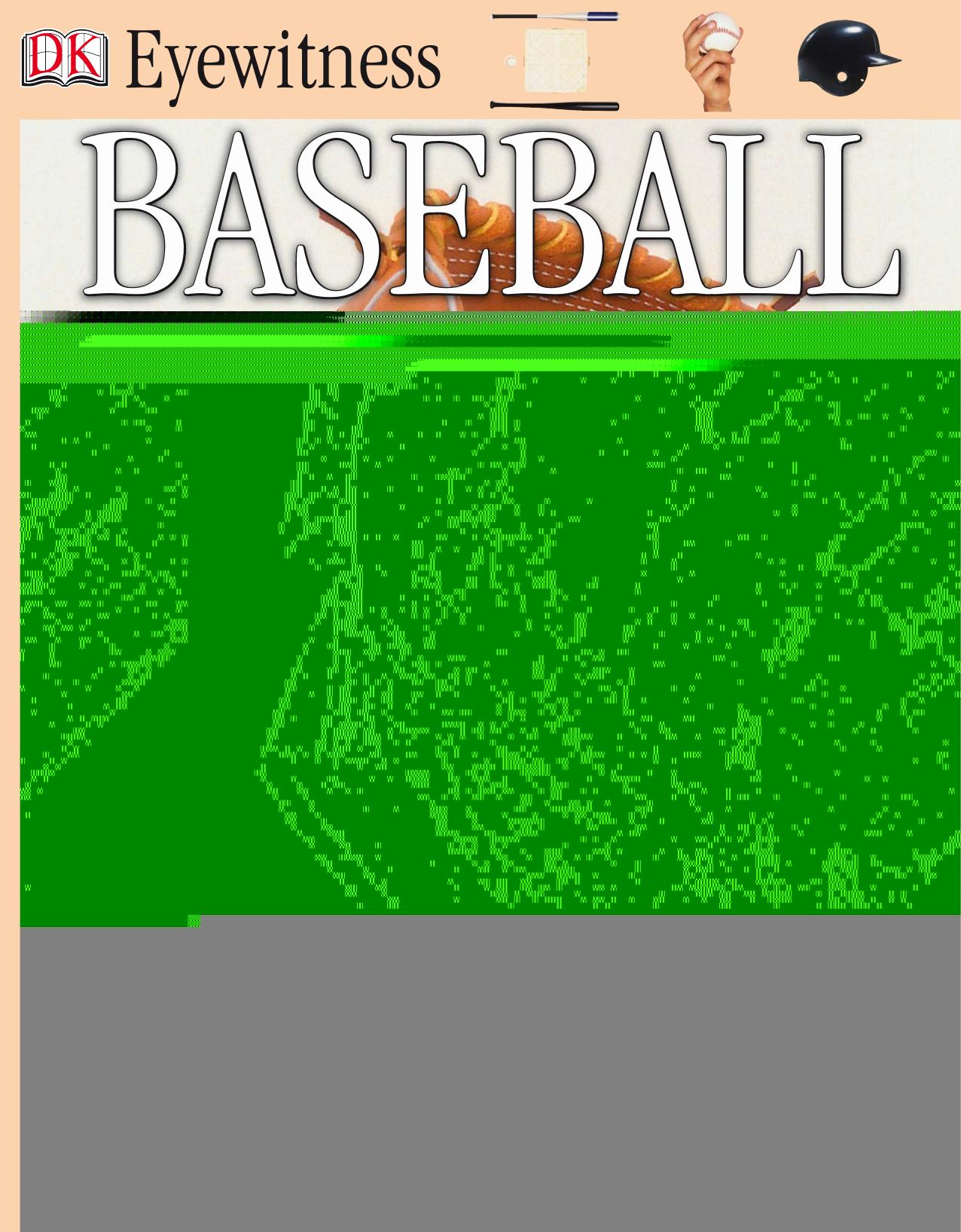 Baseball (DK Eyewitness Books) by James Kelly
