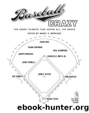 Baseball Crazy by Nancy Mercado