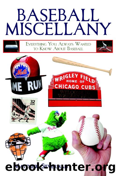 Baseball Miscellany by Matthew Silverman