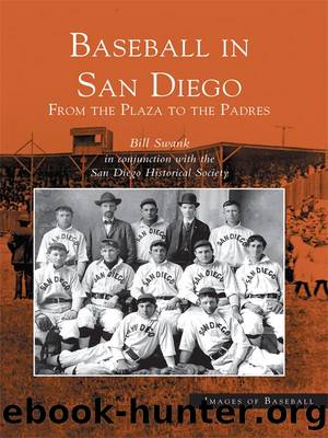 Baseball in San Diego by Bill Swank