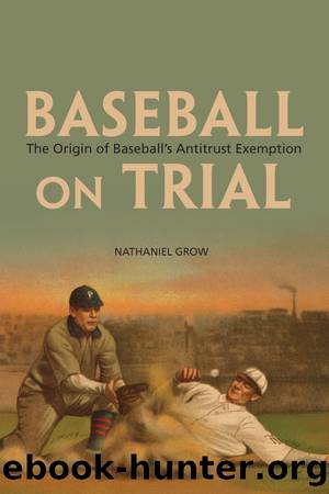 Baseball on Trial by Nathaniel Grow