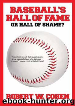 Baseball's Hall of Fame or Hall of Shame by Cohen Robert
