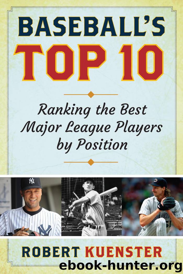 Baseball's Top 10 by Robert Kuenster