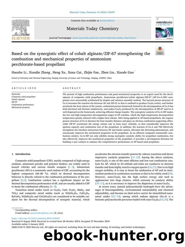 Based on the synergistic effect of cobalt alginateZIF-67 strengthening the combustion and mechanical properties of ammonium perchlorate-based propellant by Haozhe Li & Xiandie Zhang & Heng Xu & Xuxu Cui & Zhijie Fan & Zhen Liu & Xiaode Guo