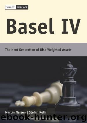Basel IV by Martin Neisen Stefan Röth & Stefan Röth