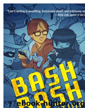 Bash Bash Revolution by Douglas Lain