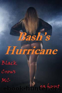 Bash's Hurricane (Black Crows MC) by EA Hunt