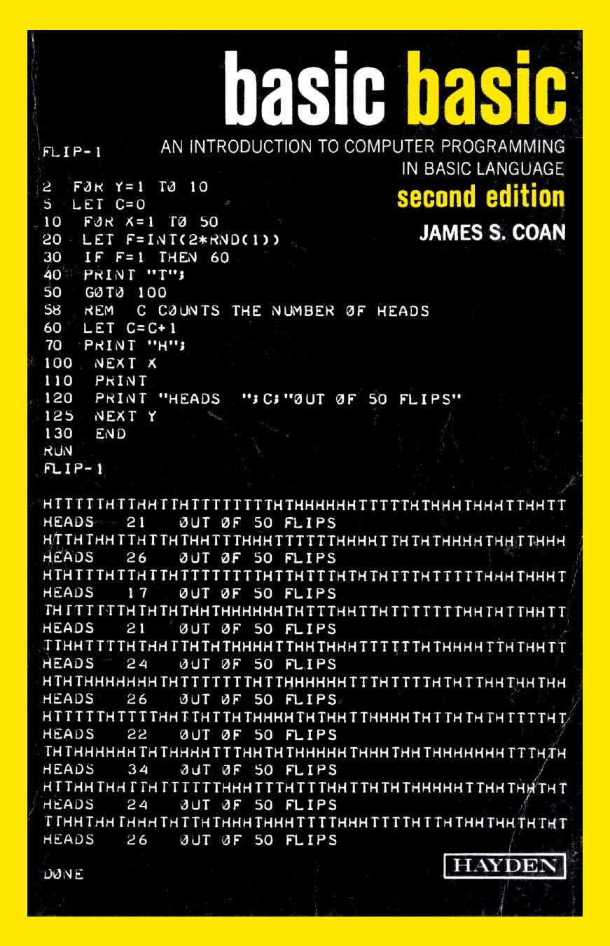 Basic BASIC 2nd Ed. (1978)(Hayden Book Company)(pdf) by Author: James S. Coan / Scanned: Ira Goldklang