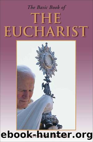Basic Book of the Eucharist by Lawrence Lovasik