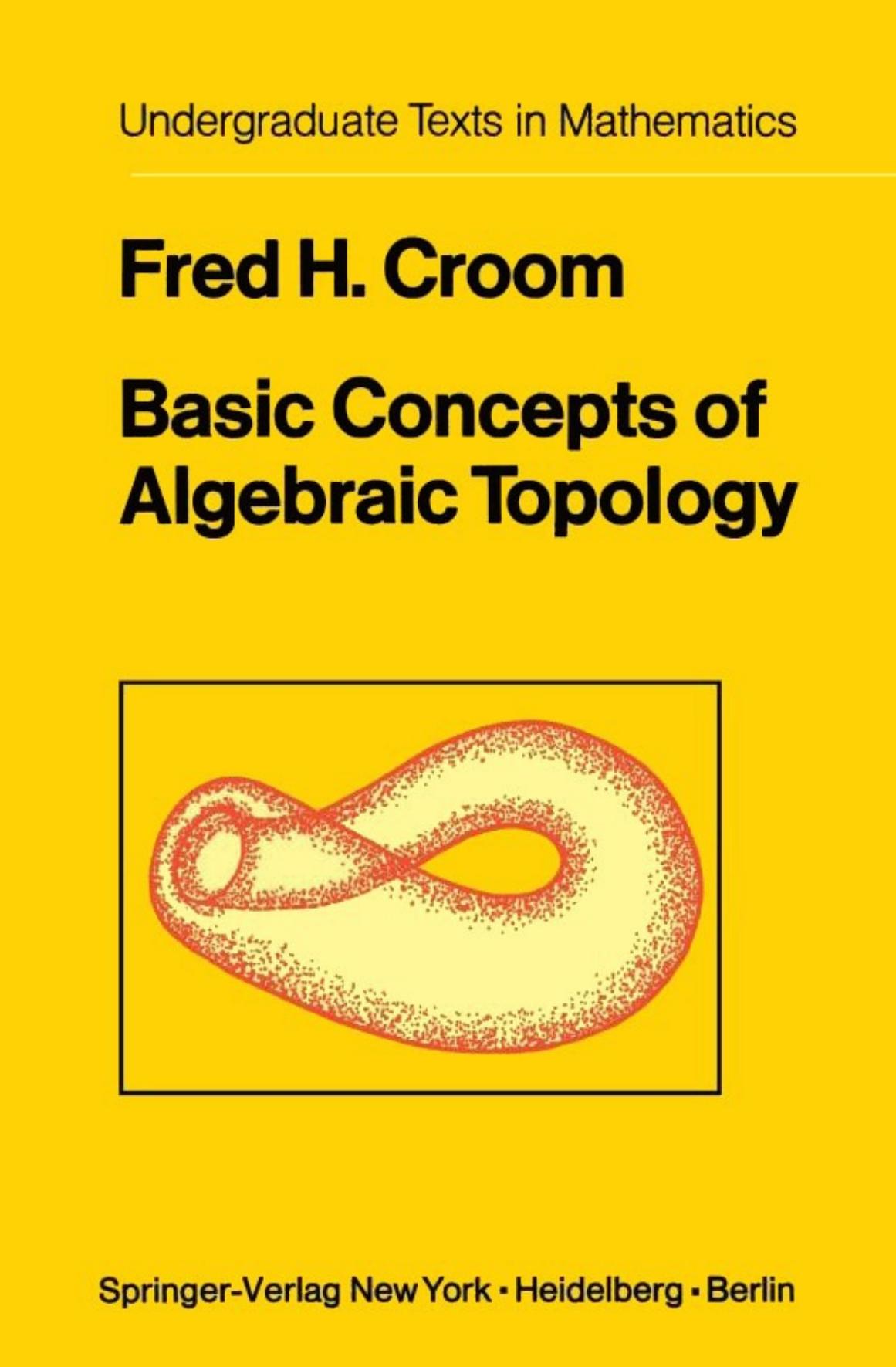 Basic Concepts of Algebraic Topology by Unknown