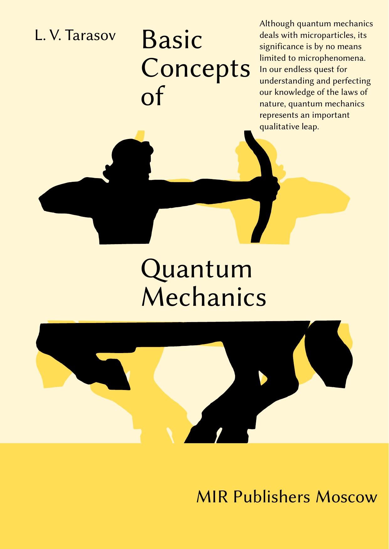 Basic Concepts of Quantum Mechanics by Lev Vasilʹevich Tarasov