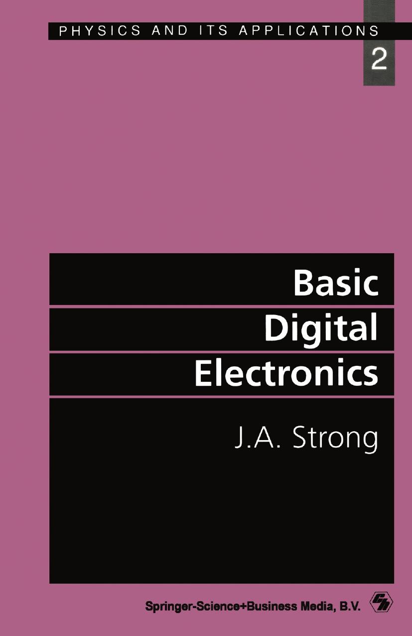 Basic Digital Electronics by J. A. Strong (auth.)