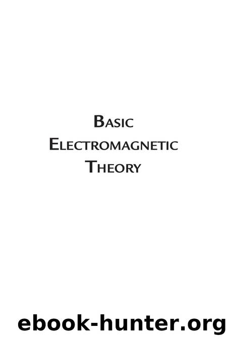 Basic Electromagnetic Theory, Essentials of Physics (01) by James Babington by Unknown