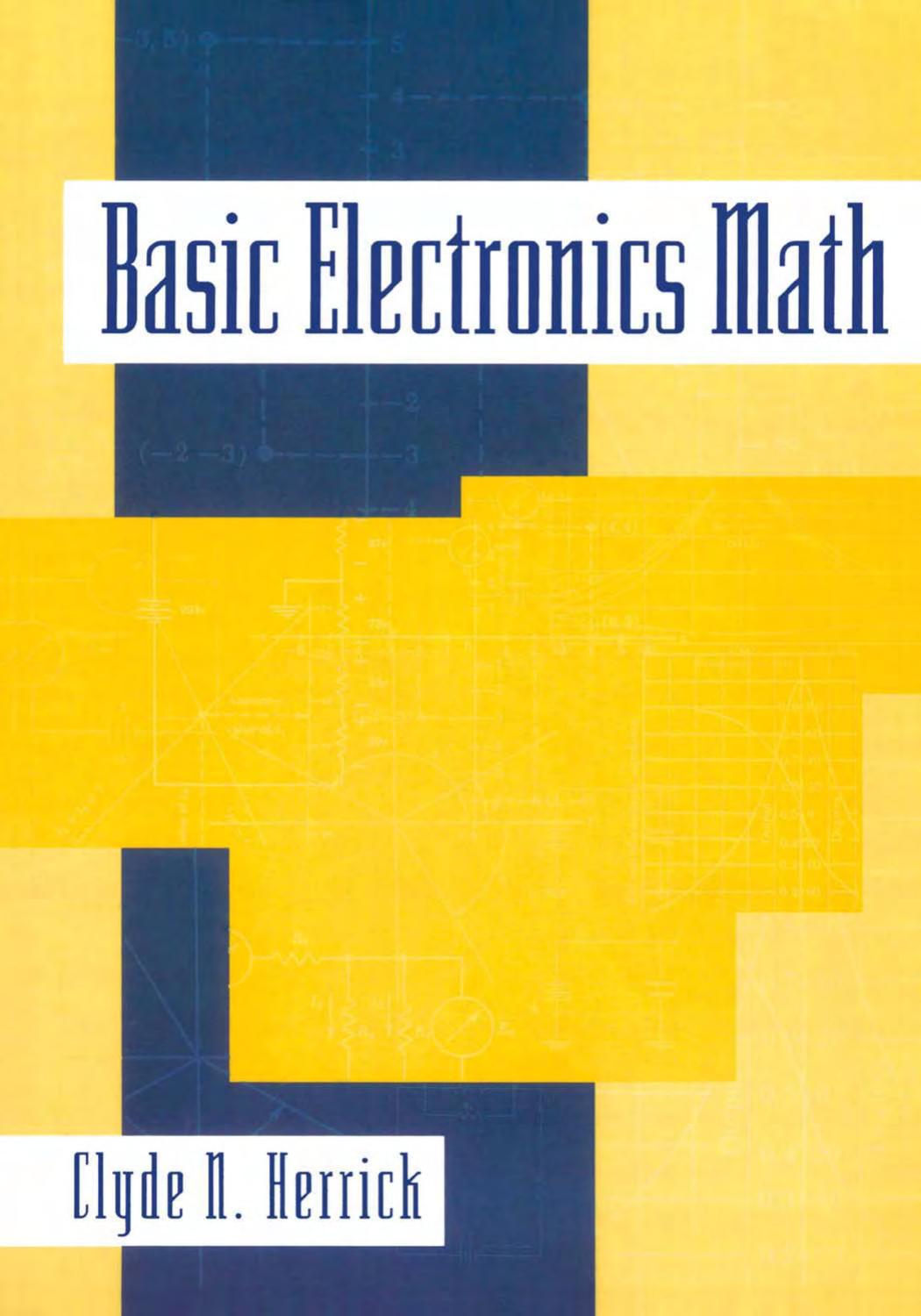 Basic Electronics Math by Clyde Herrick