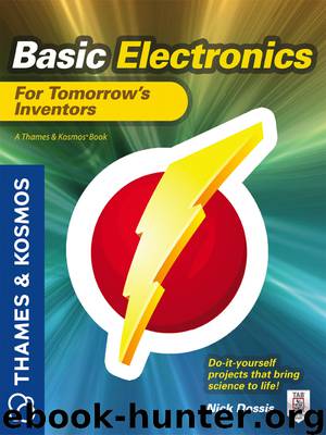 Basic Electronics for Tomorrow's Inventors by Nick Dossis
