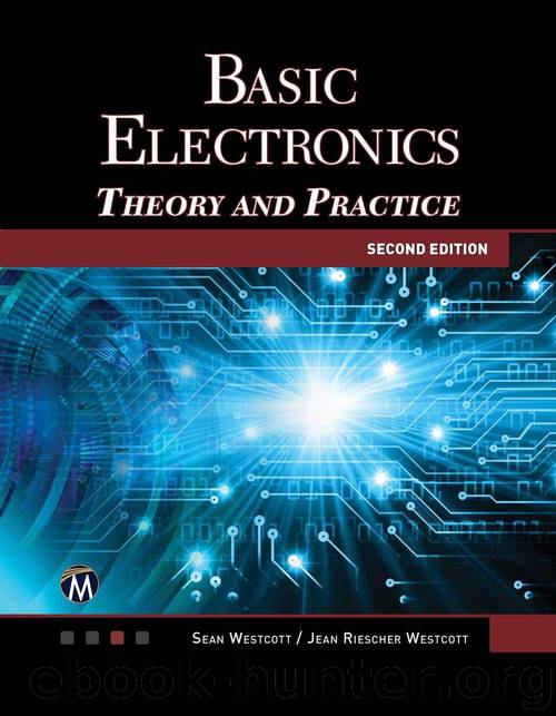 Basic Electronics, Second Edition: Theory and Practice by Westcott Sean & Westcott Jean Riescher