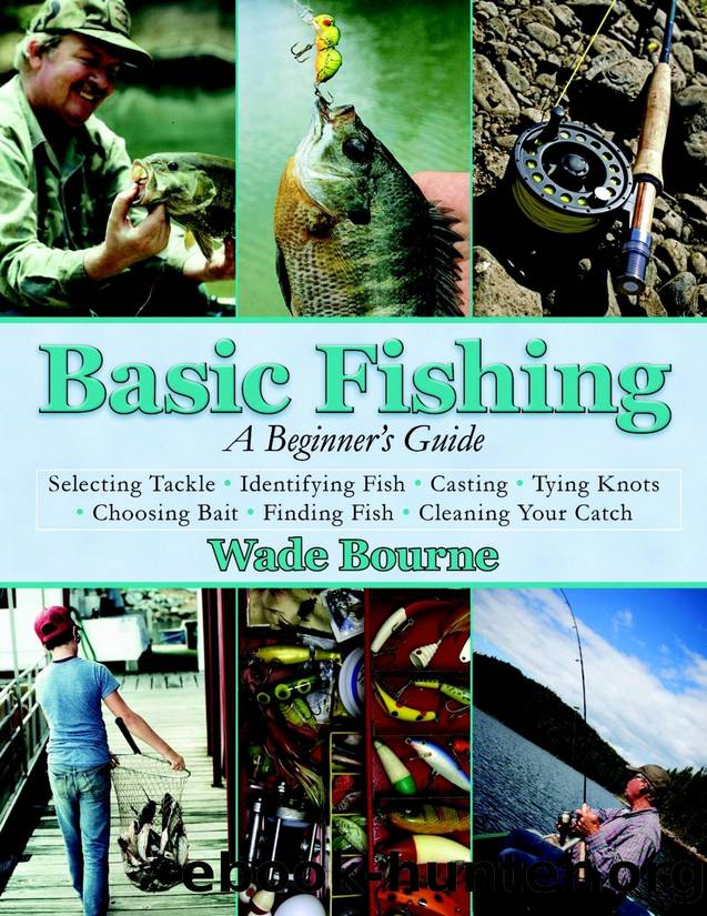 Basic Fishing: A Beginner's Guide - PDFDrive.com by Wade Bourne