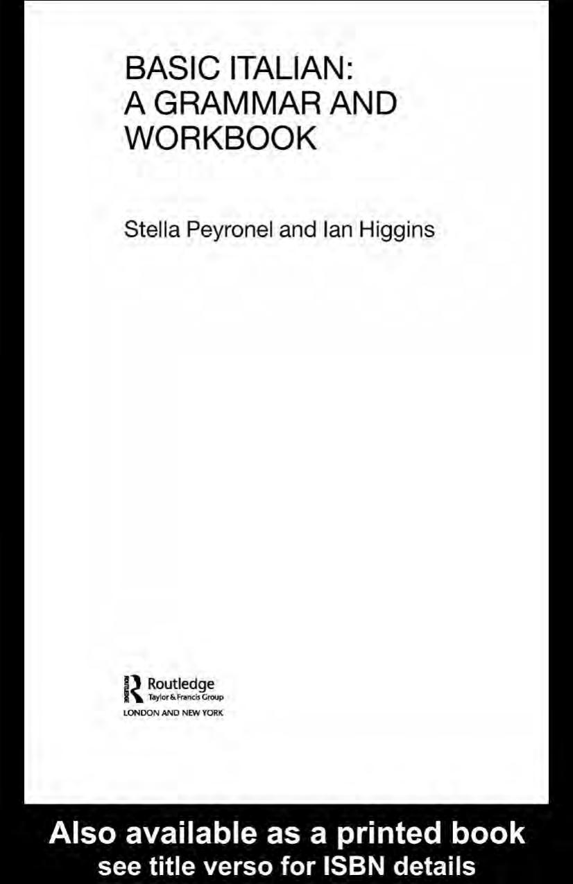 Basic Italian: a grammar and workbook by Stella Peyronel & Ian Higgins