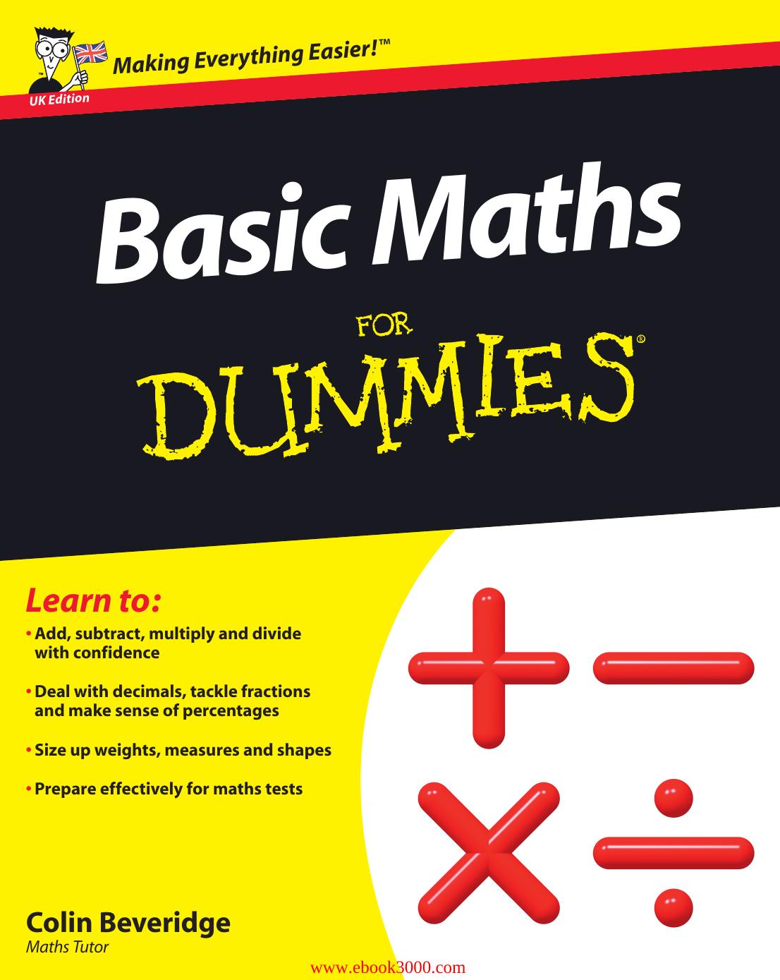 Basic Maths For Dummies by Unknown
