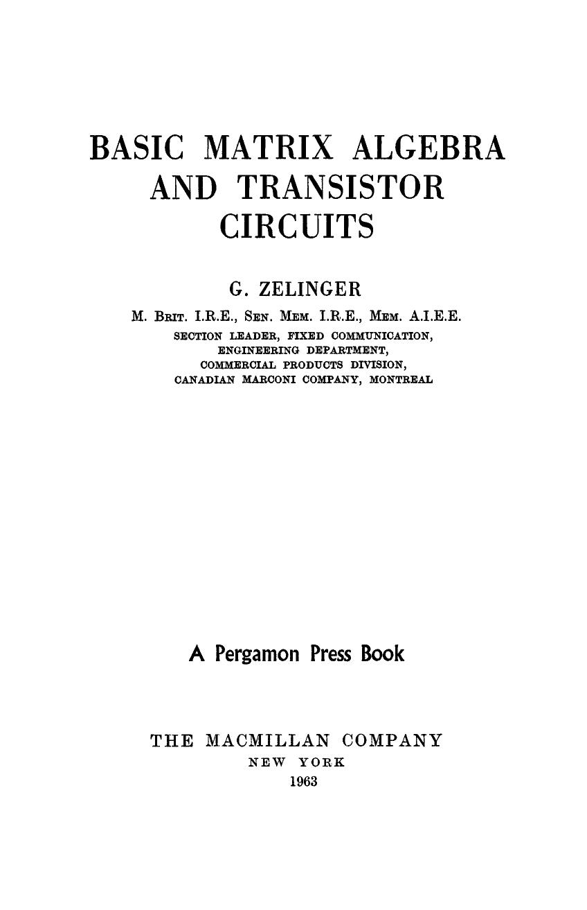 Basic Matrix Algebra and Transistor Circuits by G. Zelinger (Auth.)