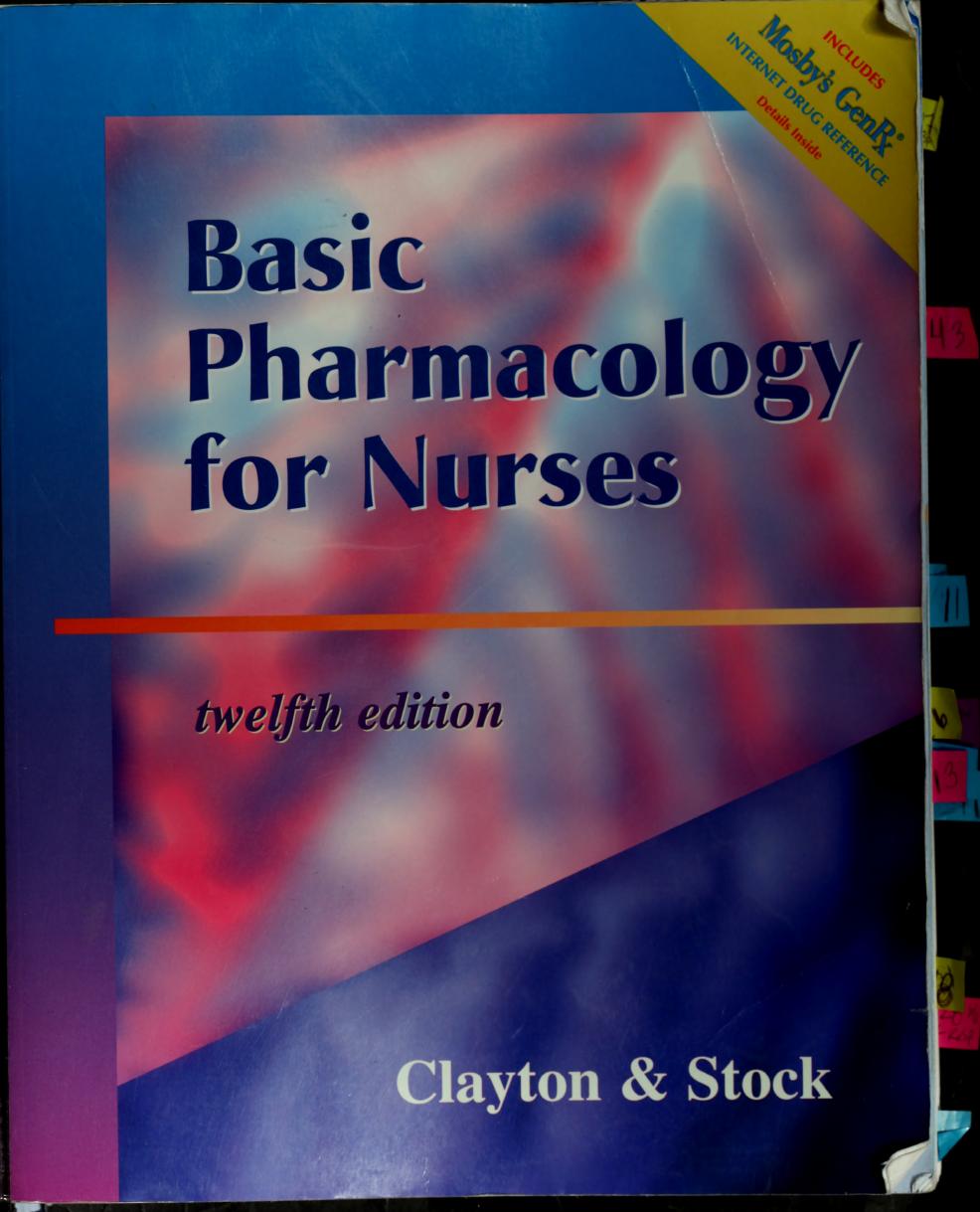 Basic Pharmacology for Nurses by Bruce D. Clayton; Yvonne N. Stock