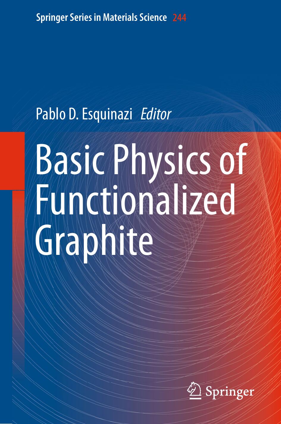 Basic Physics of Functionalized Graphite (Repost) by Unknow