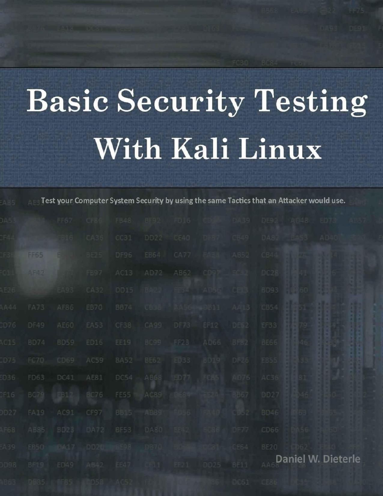 Basic Security Testing with Kali Linux by Dieterle Daniel
