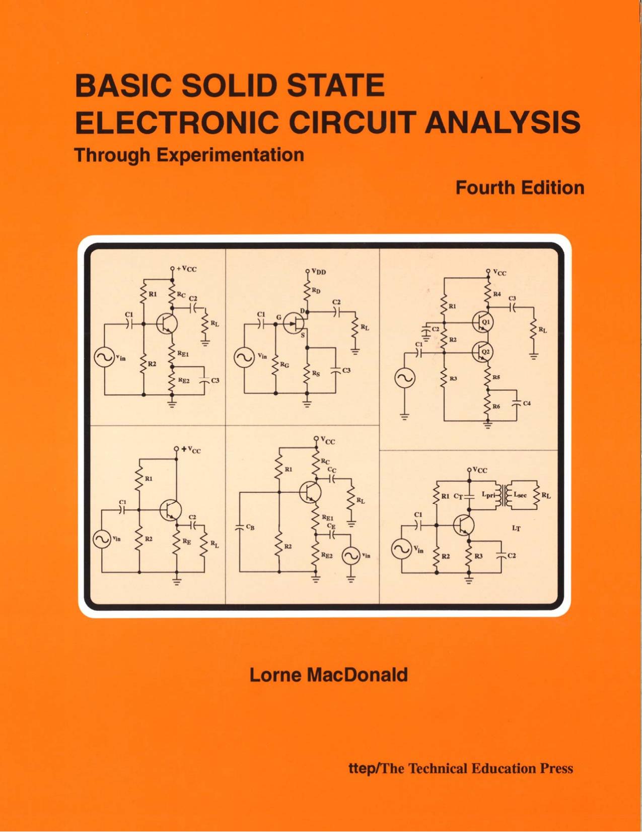 Basic Solid State Electronic Circuit Analysis Through Experimentation by Unknow