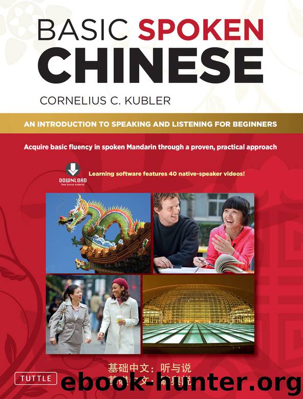 Basic Spoken Chinese by Cornelius C. Kubler
