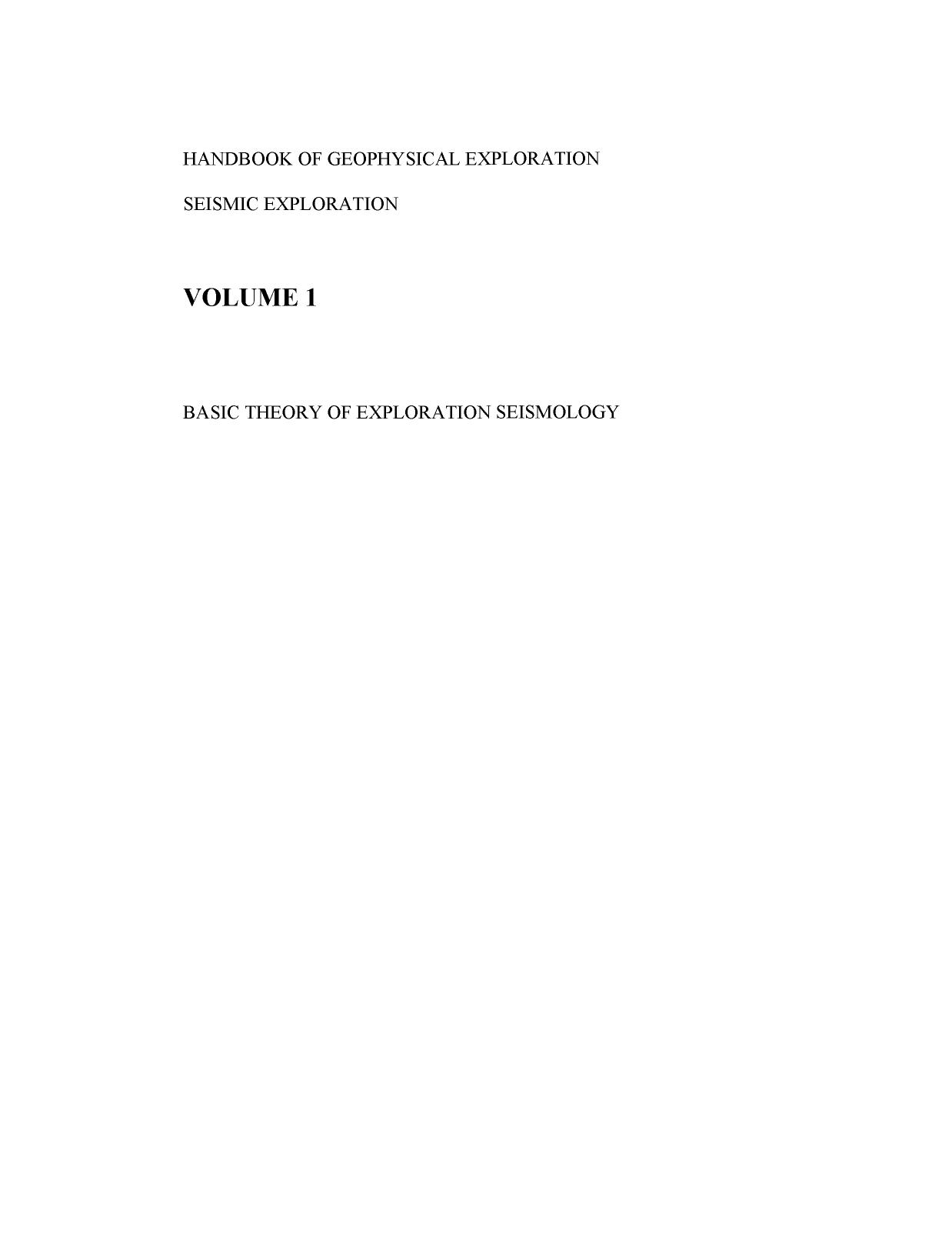 Basic Theory in Reflection Seismology, Volume 1: with MATHEMATICA Notebooks and Examples on CD-ROM by Costain J.K. Coruh C