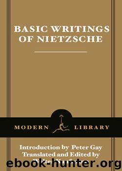Basic Writings of Nietzsche by Friedrich Nietzsche