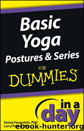 Basic Yoga Postures and Series In a Day For Dummies by Georg Feuerstein