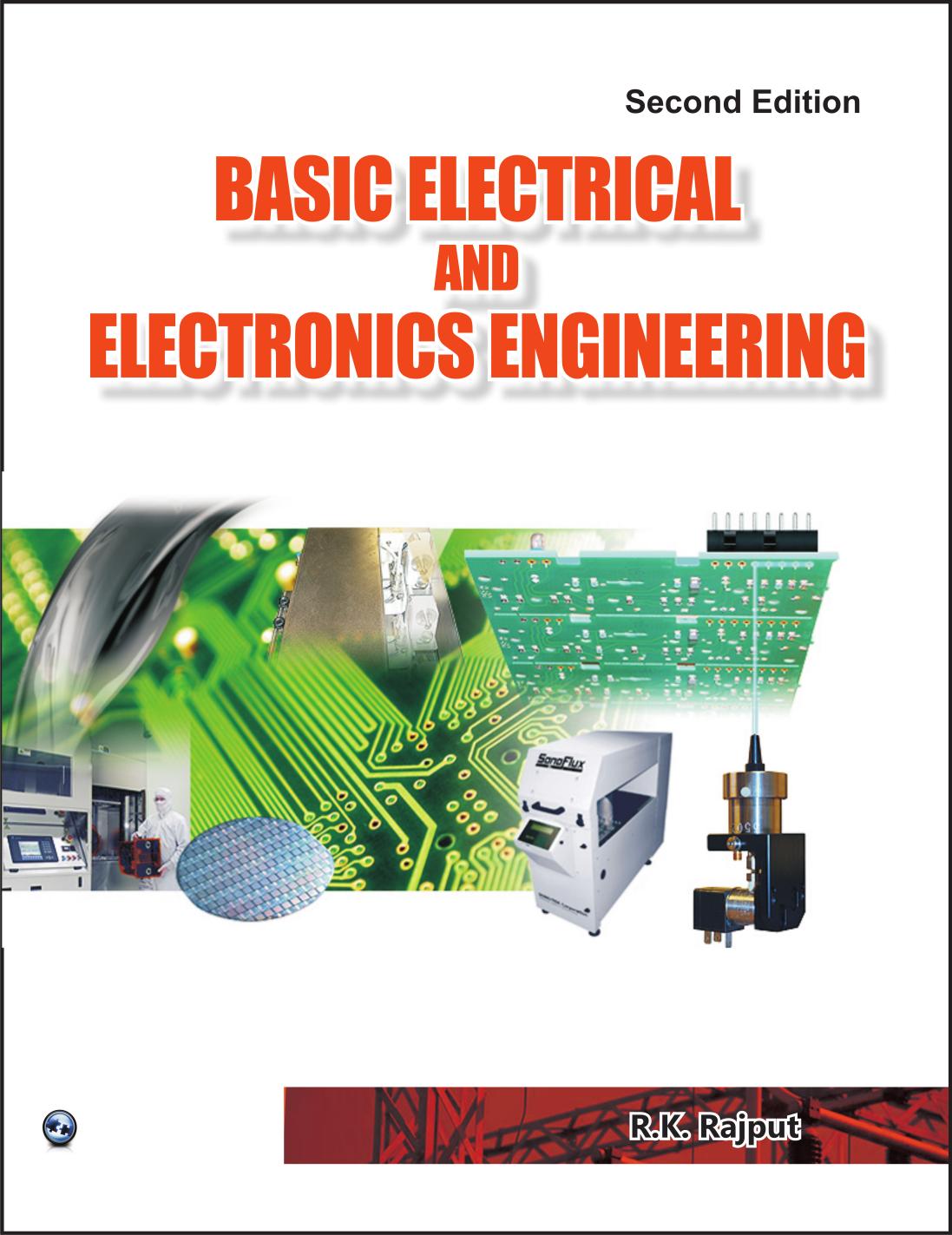 Basic electrical and electronics engineering by R.K. Rajput