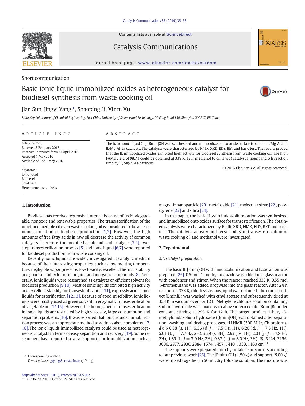 Basic ionic liquid immobilized oxides as heterogeneous catalyst for biodiesel synthesis from waste cooking oil by Jian Sun & Jingyi Yang & Shaoping Li & Xinru Xu