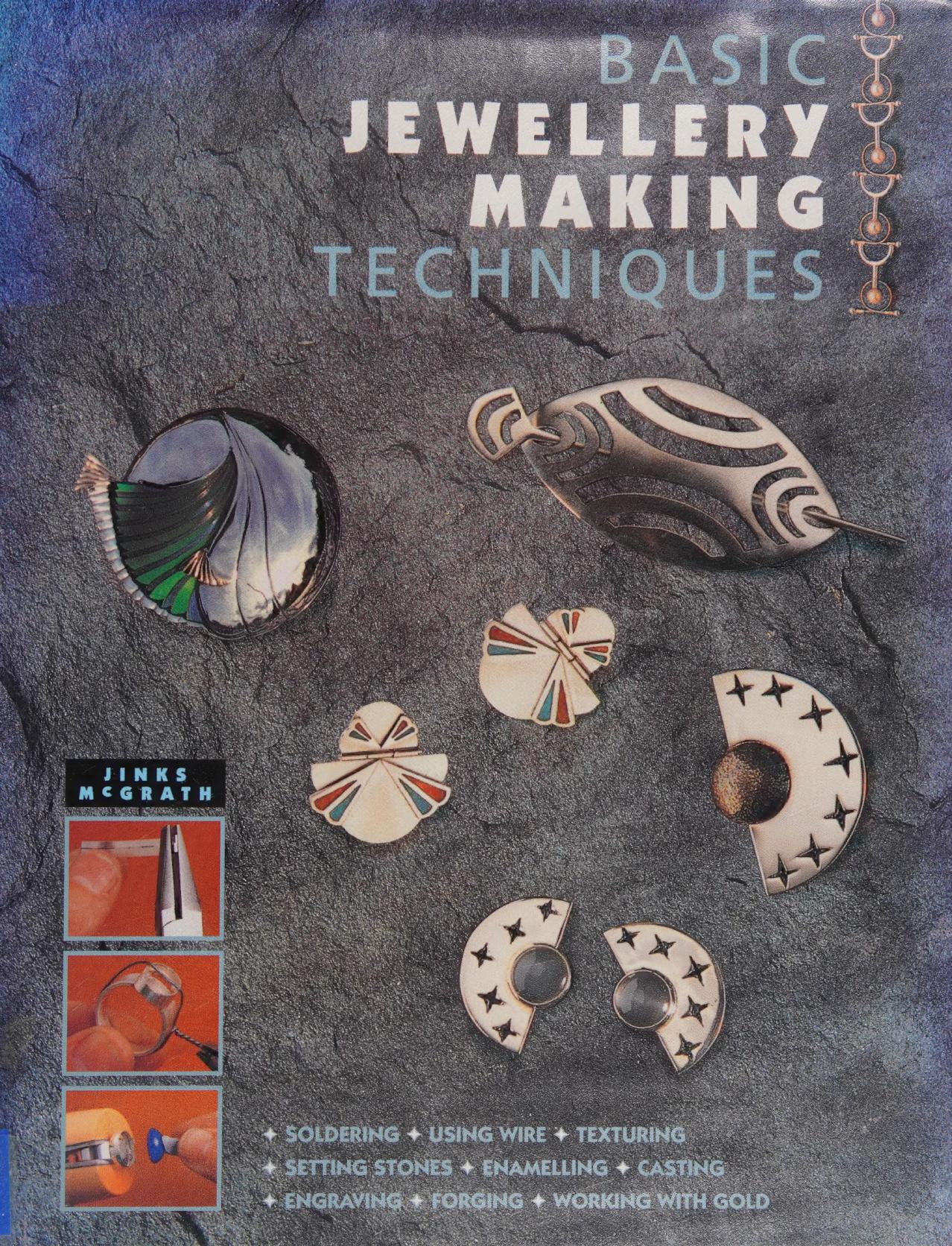 Basic jewellery making techniques by McGrath Jinks
