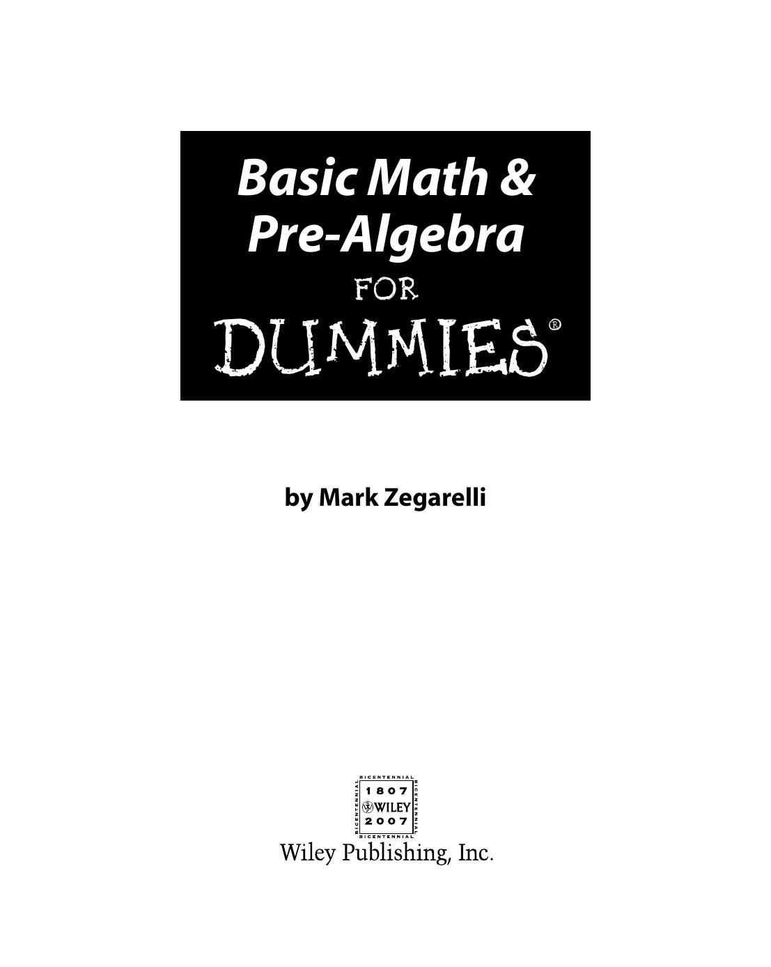 Basic math & pre-algebra for dummies by Mark Zegarelli
