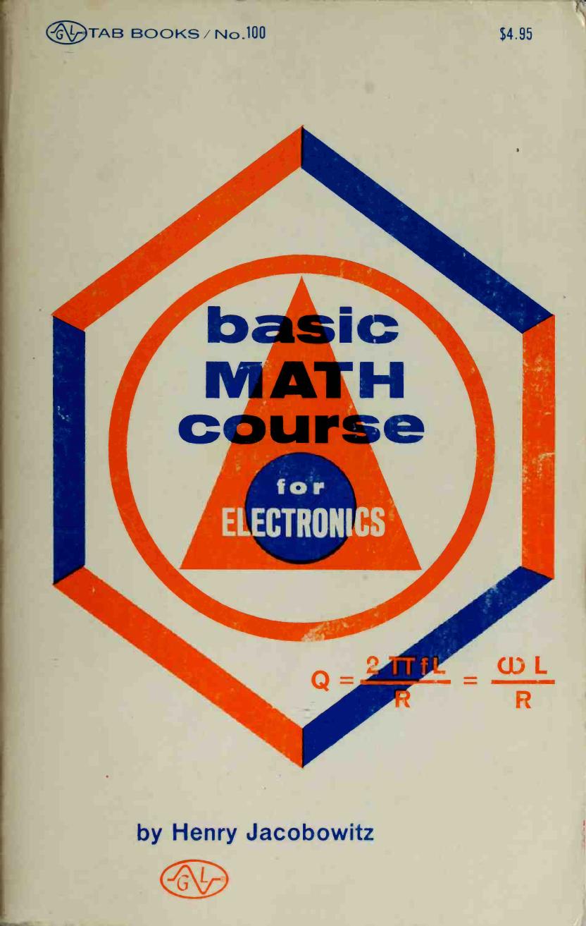 Basic math course for electronics by Jacobowitz Henry