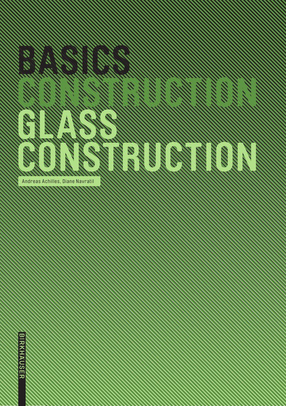 Basics Glass Construction by Andreas Achilles